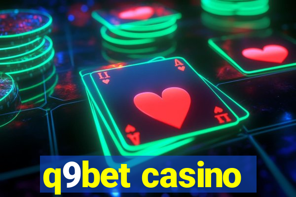 q9bet casino